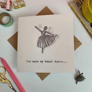 You make my heart dance